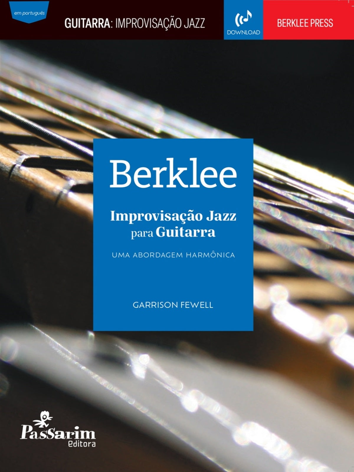 BERKLEE Improvisação Jazz para Guitarra - Uma abordagem harmônica